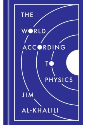 The World According to Physics