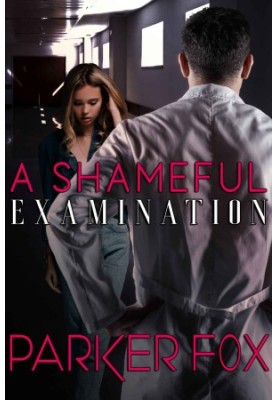 A Shameful Examination