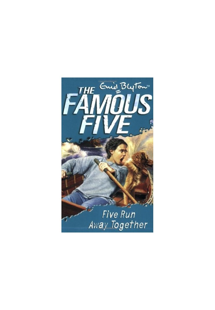 Five Run Away Together (Famous Five)