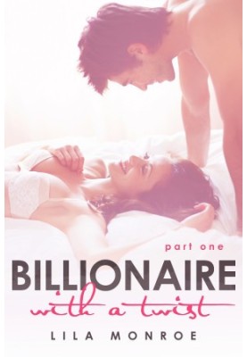 [Billionaire With a Twist 01] • Billionaire With a Twist 1