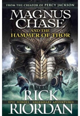Magnus Chase and the Hammer of Thor