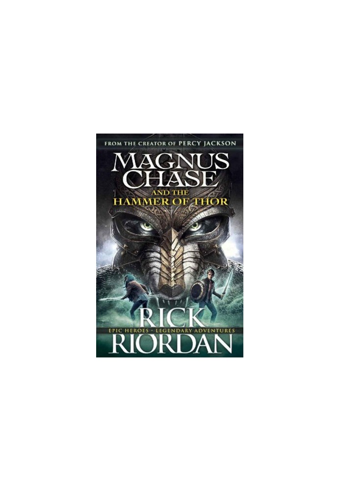 Magnus Chase and the Hammer of Thor