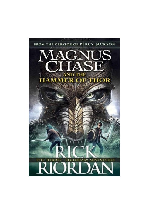 Magnus Chase and the Hammer of Thor