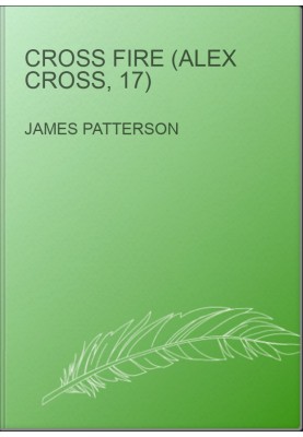Cross Fire (Alex Cross, 17)