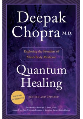 Quantum Healing (Revised and Updated)