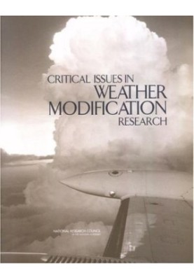 Critical Issues in Weather Modification Research