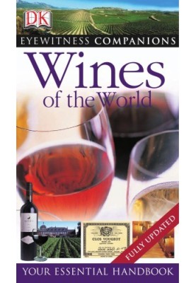 Wines of the World (Eyewitness Companions)