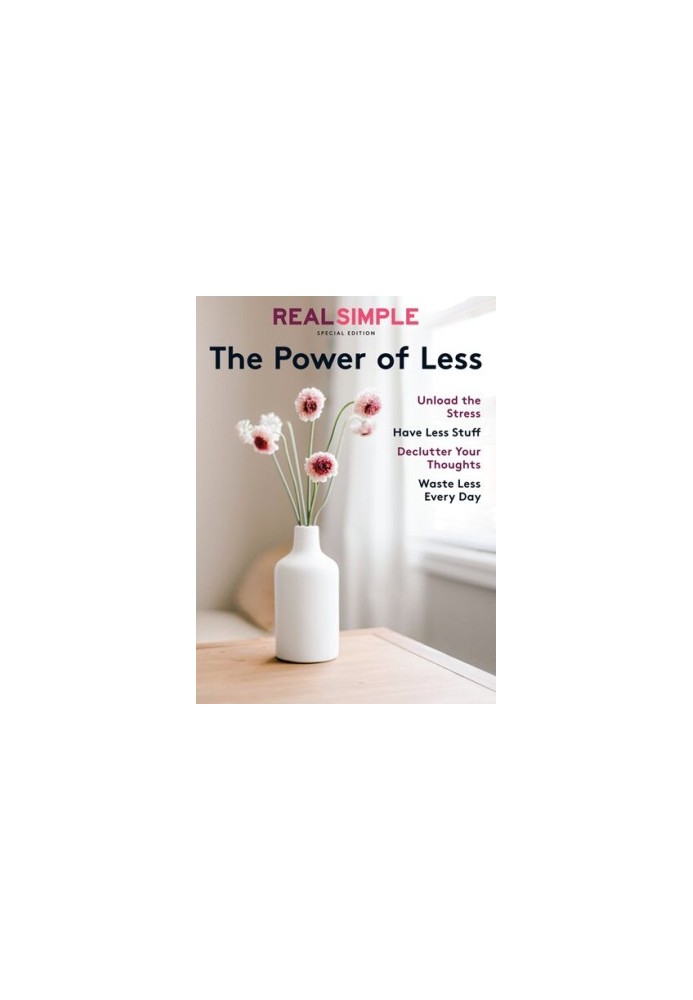 Real Simple The Power of Less