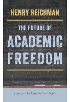 The Future of Academic Freedom