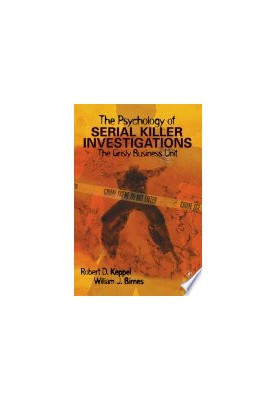 The Psychology of Serial Killer Investigations