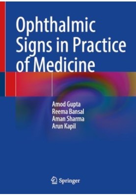 Ophthalmic Signs in Practice of Medicine