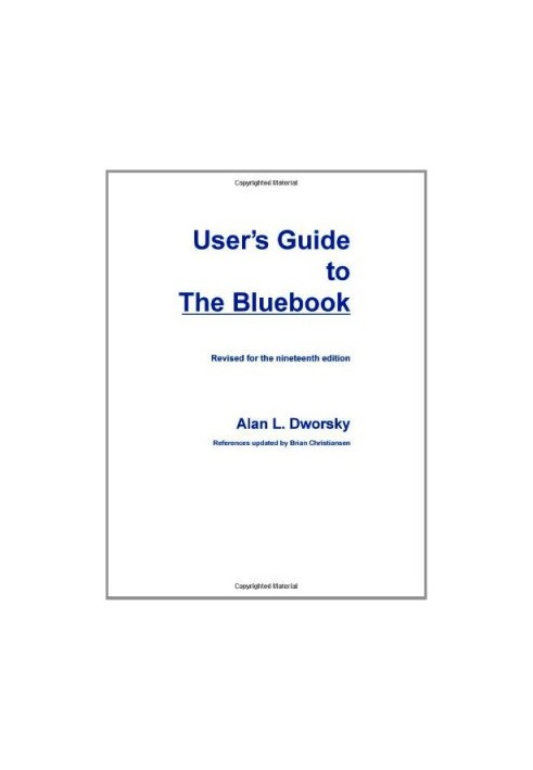 User's Guide to the Bluebook