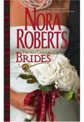 The Macgregor Brides (The Macgregors 7)