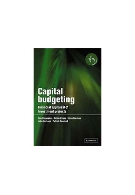 Capital budgeting : financial appraisal of investment projects