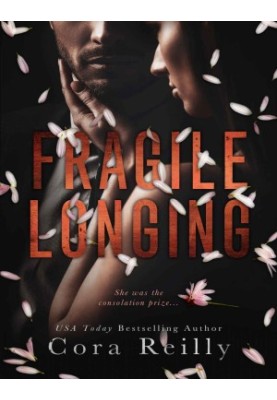 Fragile Longing