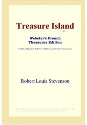 Treasure Island (Webster's French Thesaurus Edition)