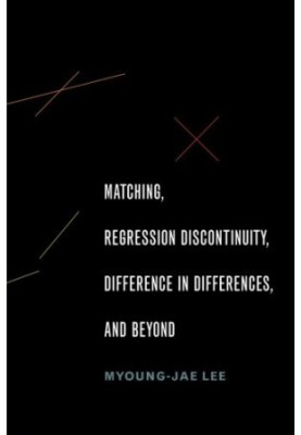 Matching, regression discontinuity, difference in differences, and beyond