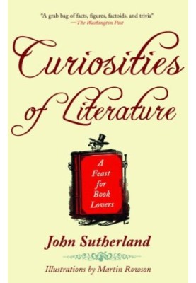 Curiosities of literature: a feast for book lovers
