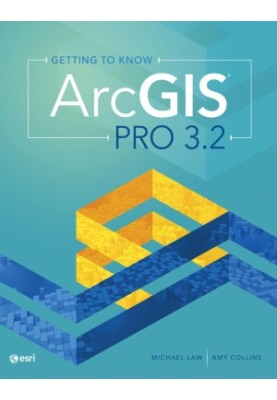 Getting to Know ArcGIS Pro 3.2