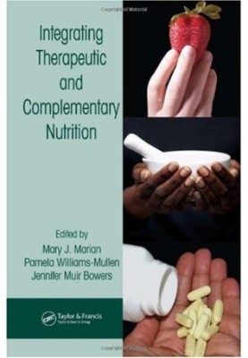 Integrating Therapeutic and Complementary Nutrition.