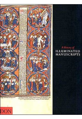 History of Illuminated Manuscripts