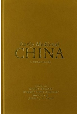 Early Medieval China : a sourcebook