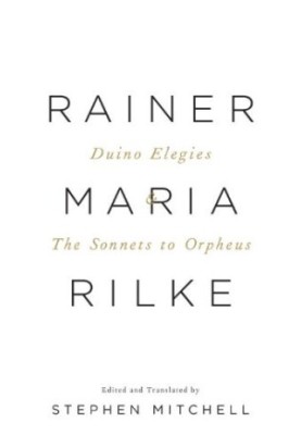 Duino elegies  and, the sonnets to Orpheus
