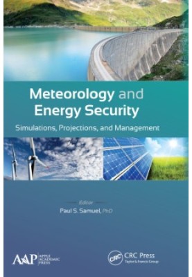 Meteorology and energy security : simulations, projections, and management