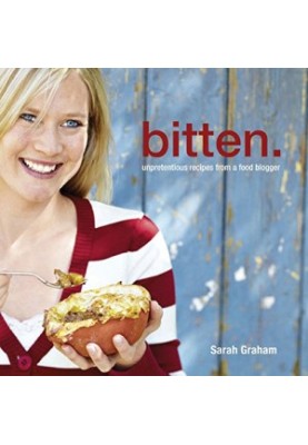 Bitten : unpretentious recipes from a food blogger