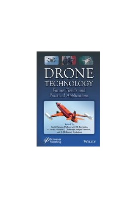 Drone Technology: Future Trends and Practical Applications