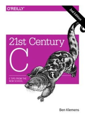 21st Century C, 2nd Edition