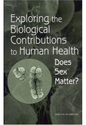 Exploring the Biological Contributions to Human Health - Does Sex Matter?.
