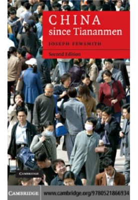China since Tiananmen from Deng Xiaoping to Hu Jintao
