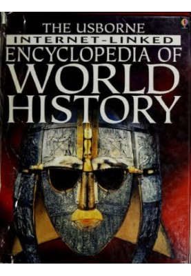 The Usborne Internet-linked encyclopedia of world history
