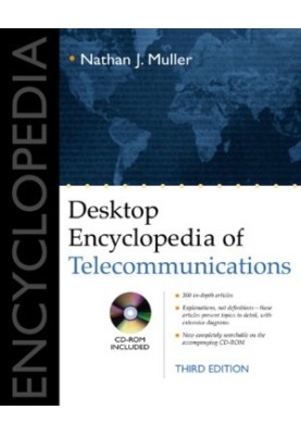 Desktop Encyclopedia of Telecommunications (Telecommunications)