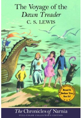 The Voyage of the Dawn Treader: The Chronicles of Narnia