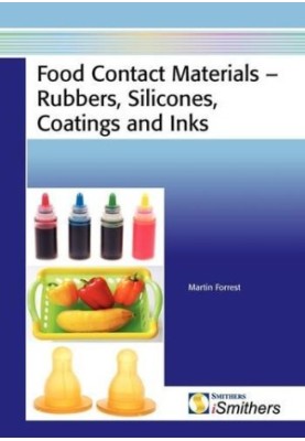 Food Contact Materials - Rubbers, Silicones, Coatings and Inks