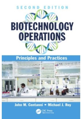 Biotechnology Operations: Principles and Practices