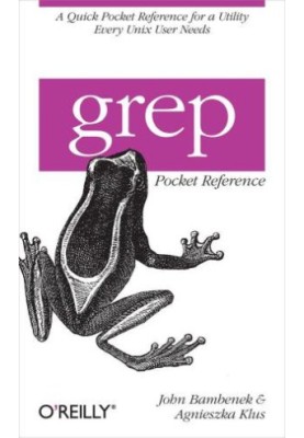 grep Pocket Reference
