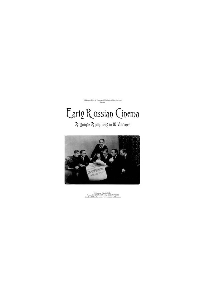 Early Russian cinema : a unique anthology in 10 volumes