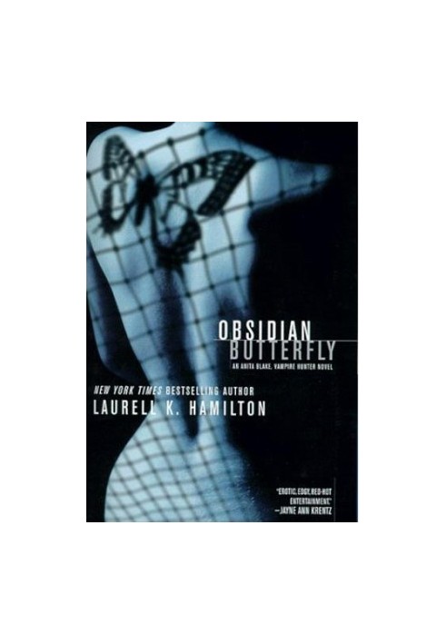 Obsidian Butterfly (Anita Blake, Vampire Hunter, 09)