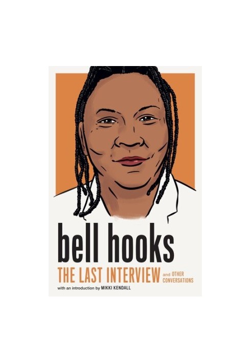 The Last Interview and Other Conversations