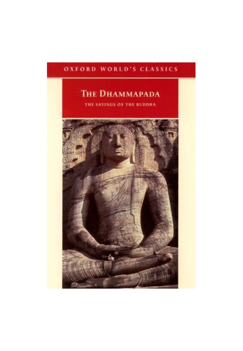 The Dhammapada: The Sayings of the Buddha