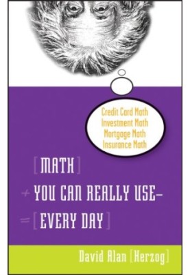 Math You Can Really Use--Every Day