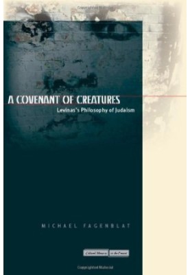 A covenant of creatures : Levinas's philosophy of Judaism