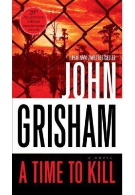 A Time to Kill