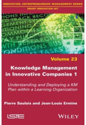 Knowledge Management in Innovative Companies 1