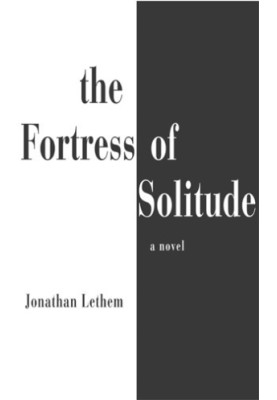 The Fortress of Solitude
