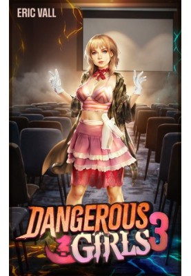 Dangerous Girls 3