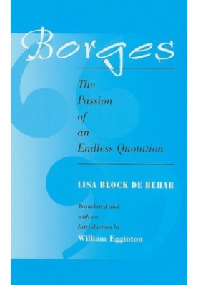 Borges, the passion of an endless quotation